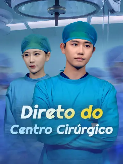 Direto do Centro Cirúrgico