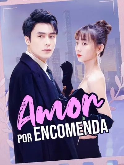 Amor por Encomenda