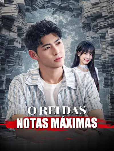 O Rei das Notas Máximas