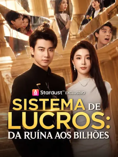Sistema de Lucros: Da Ruína aos Bilhões