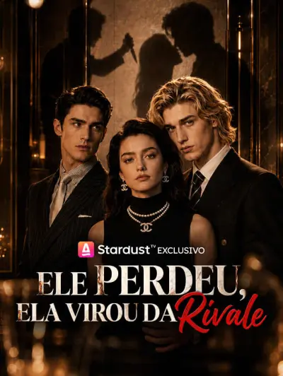 Ele Perdeu, Ela Virou da Rivale