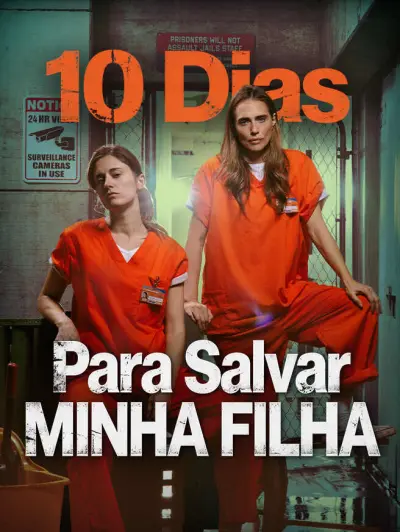 10 Dias para Salvar Minha Filha