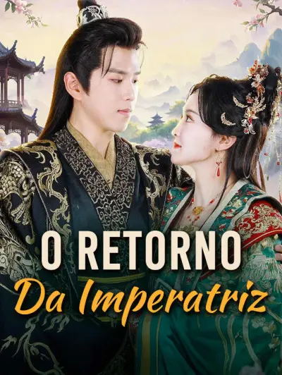 O Retorno da Imperatriz