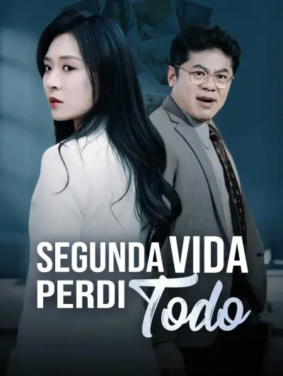 Segunda Vida, Perdi Tudo