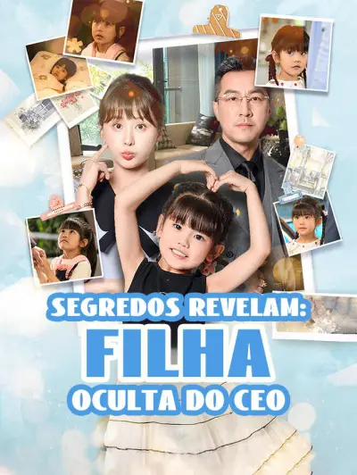 Segredos Revelam: Filha Oculta do CEO