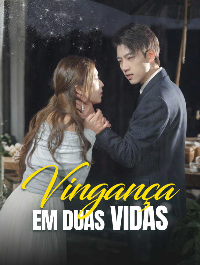 Vingança em Duas Vidas