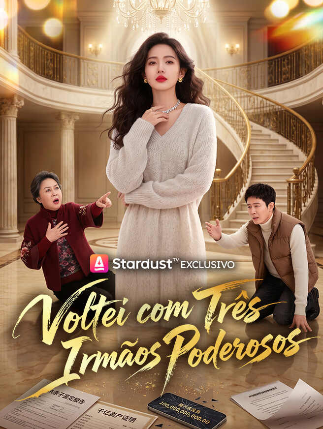 Renascer com 3 Irmãos Poderosos